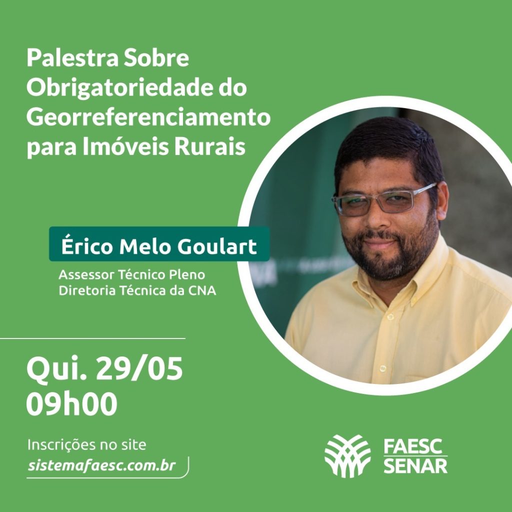 Sistema FAESC/SENAR promove palestra virtual sobre georreferenciamento de imóveis rurais