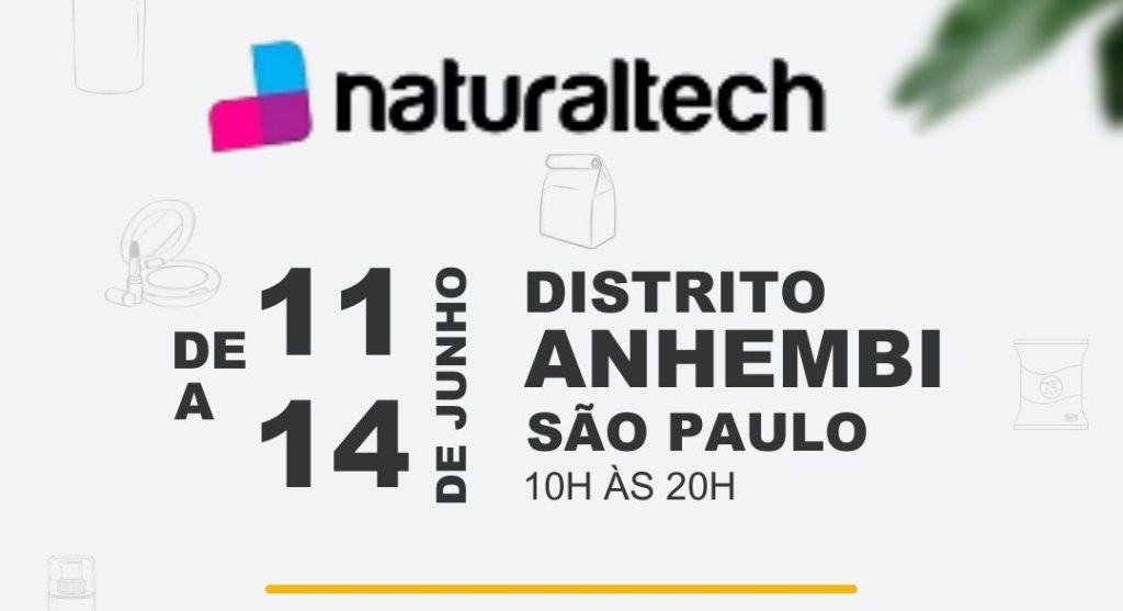 NaturalTech recebe espaço exclusivo sobre embalagens e sustentabilidade