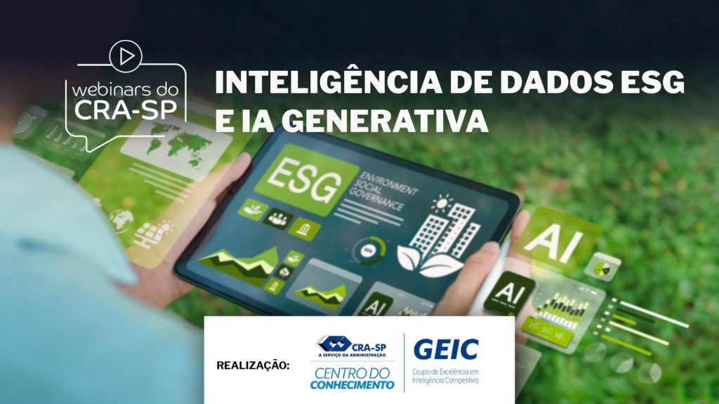 Webinar do CRA-SP discute como a IA e os dados ESG estão transformando os negócios
