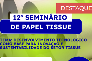 Voith participa do 12º Seminário de Tissue da ABTCP com foco em inovação tecnológica