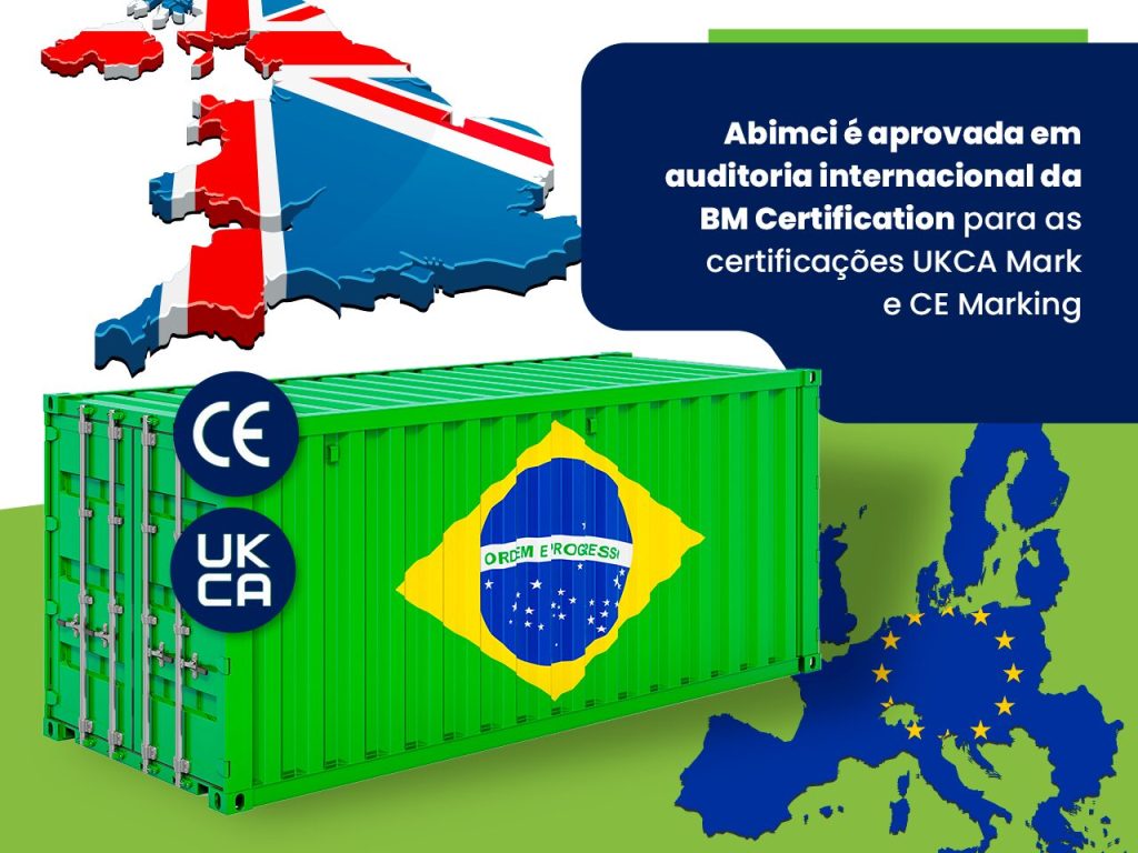 Abimci é aprovada na auditoria da BM Certification para as certificações CE e UKCA